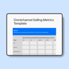 Omnichannel Selling Metrics Template