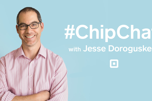 #ChipChat – Twitter Chat with Square Hardware Lead, Jesse Dorogusker