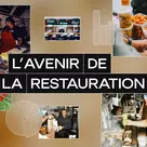 L’avenir de la restauration : Édition 2025