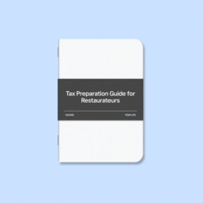 Tax Preparation Guide for Restaurateurs