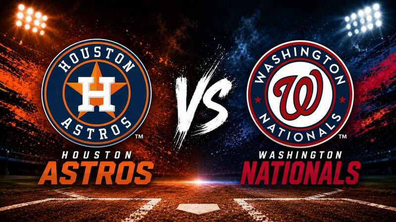 Houston Astros vs. Washington Nationals – Where to Watch, Streaming, Channels & Preview