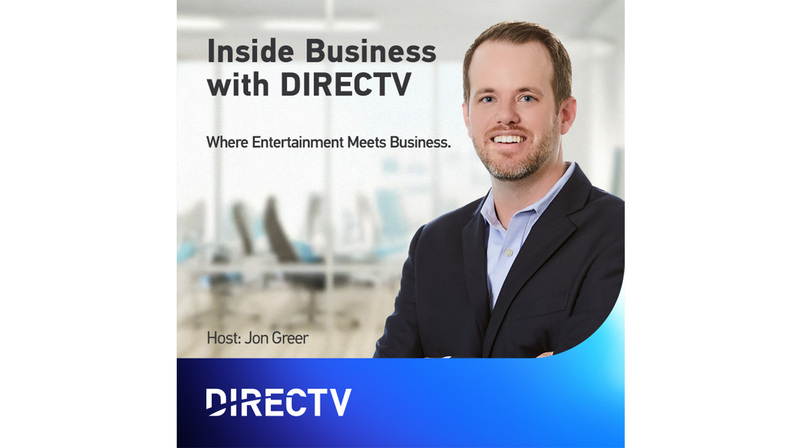 Inside Business with DIRECTV: Your Front-Row Seat to Business Entertainment Innovation
