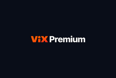 Watch ViX Premium on DIRECTV