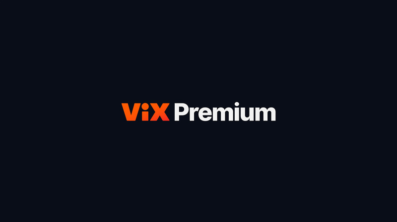 Watch ViX Premium on DIRECTV