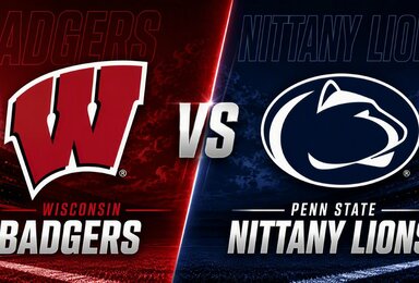 Wisconsin Badgers vs. Penn State Nittany Lions – Where to Watch, Streaming, Channels & Preview