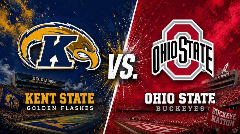 Kent State vs. Ohio State – Where to Watch, Streaming, Channels & Preview