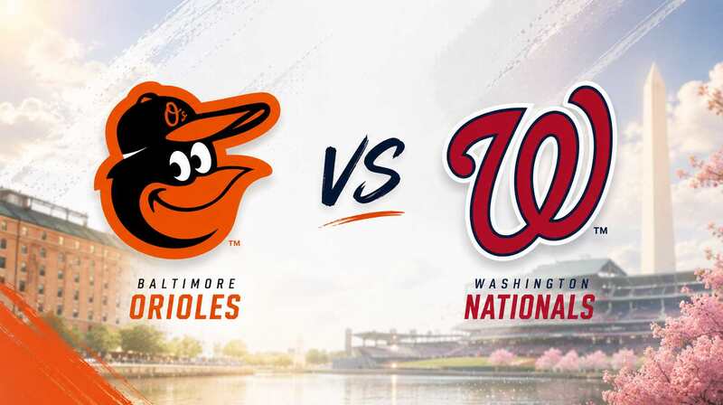 Baltimore Orioles vs. Washington Nationals – Where to Watch, Streaming, Channels & Preview