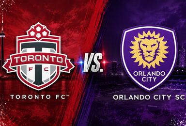 Toronto FC vs. Orlando City SC – Where to Watch, Streaming, Channels & Preview