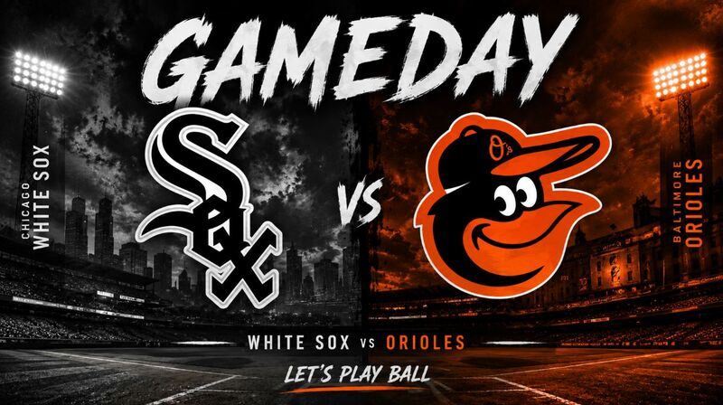 Chicago White Sox vs. Baltimore Orioles – Where to Watch, Streaming, Channels & Preview